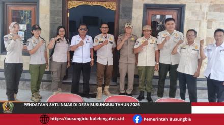 Pendataan Satlinmas di Desa Busungbiu Tahun 2026